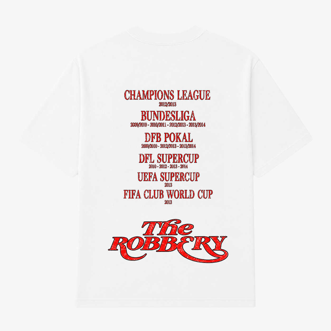 THE ROBBERY T SHIRT